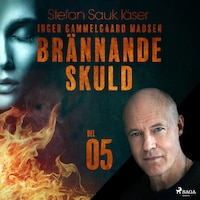 Brännande skuld: Del 5