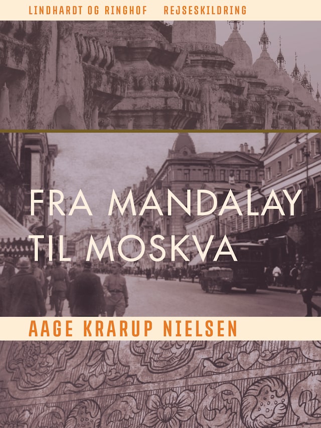 Fra Mandalay til Moskva
