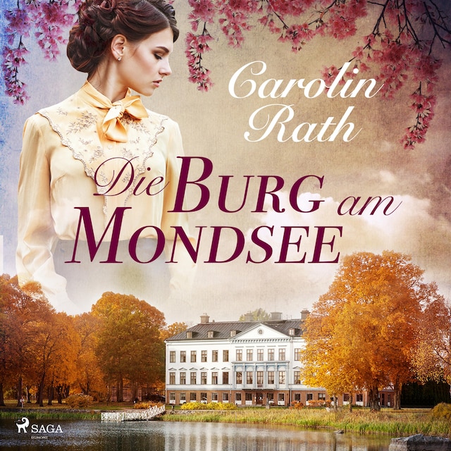Book cover for Die Burg am Mondsee (Ungekürzt)