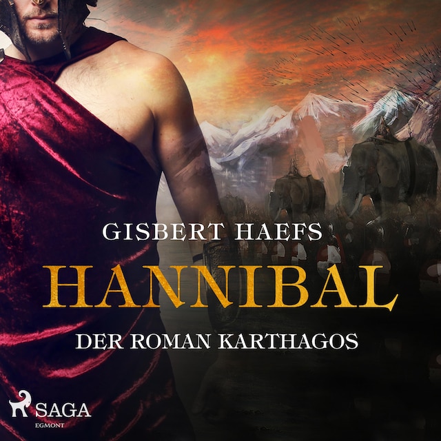 Portada de libro para Hannibal - Der Roman Karthagos (Ungekürzt)