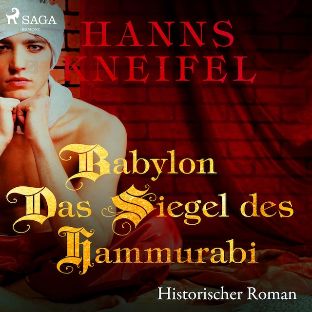 Book cover for Babylon - Das Siegel des Hammurabi - Historischer Roman (Ungekürzt)
