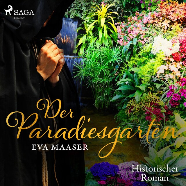 Book cover for Der Paradiesgarten - Historischer Roman (Ungekürzt)