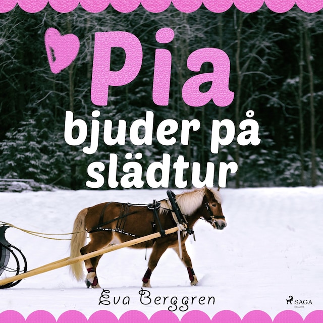 Okładka książki dla Pia bjuder på slädtur