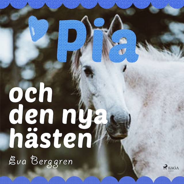 Okładka książki dla Pia och den nya hästen