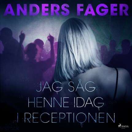 Jag såg henne idag i receptionen bookCoverFor