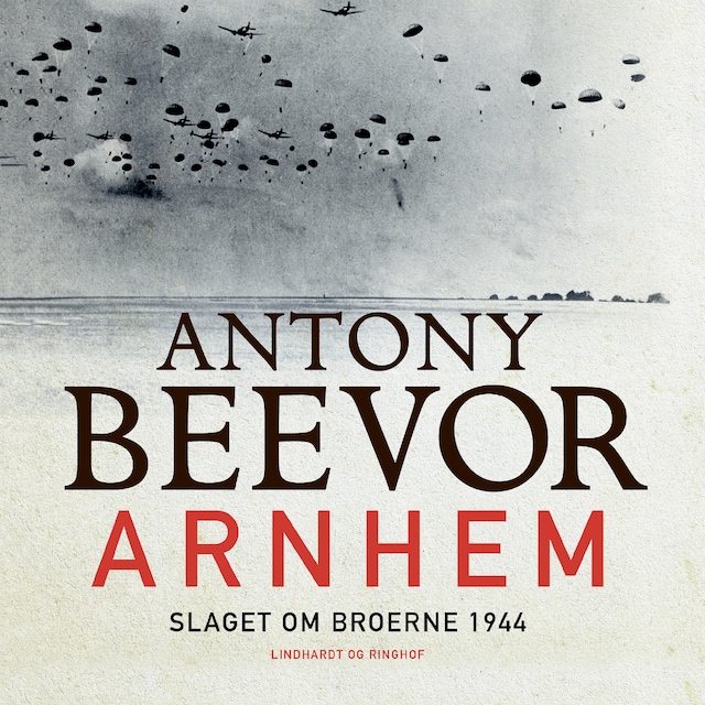 Okładka książki dla Arnhem - Slaget om broerne 1944
