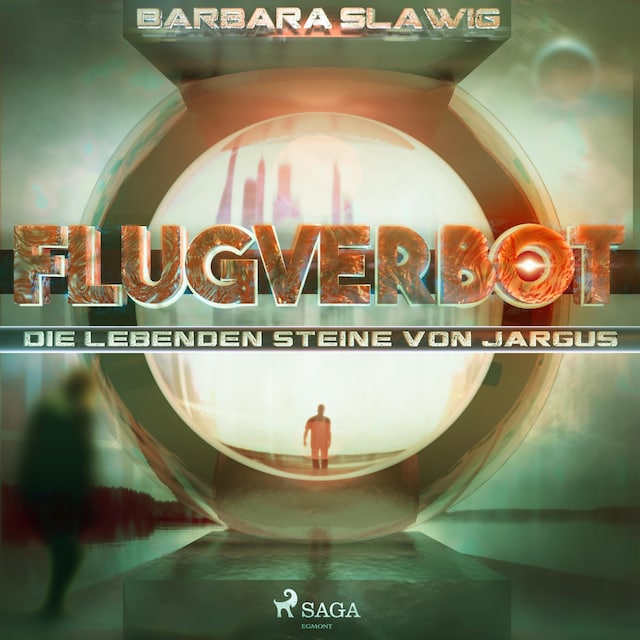 Couverture de livre pour Flugverbot - Die lebenden Steine von Jargus (Ungekürzt)