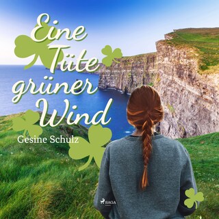 Eine Tüte grüner Wind als Hörbuch