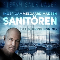 Sanitören 6: Upprensning