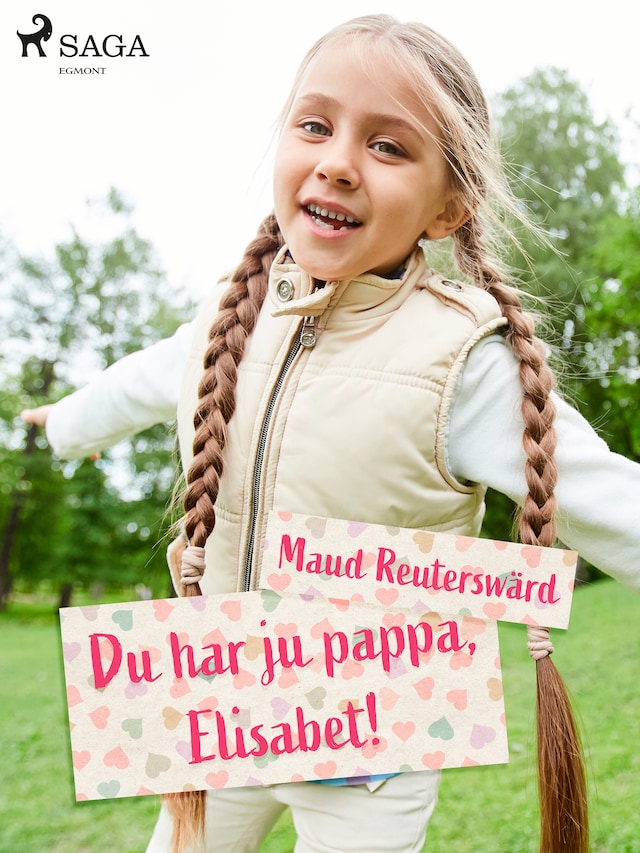 Bokomslag för Du har ju pappa, Elisabet