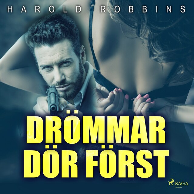 Drömmar dör först