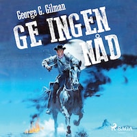 Ge ingen nåd