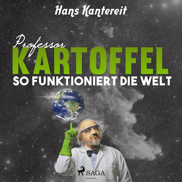 Book cover for Professor Kartoffel - So funktioniert die Welt (Ungekürzt)