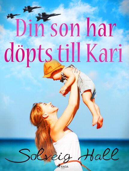 Din son har döpts till Kari bookCoverFor
