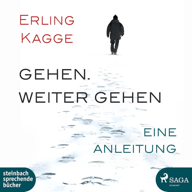 Book cover for Gehen. Weiter gehen - Eine Anleitung (Ungekürzt)