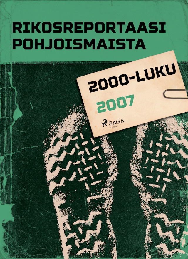 Okładka książki dla Rikosreportaasi Pohjoismaista 2007