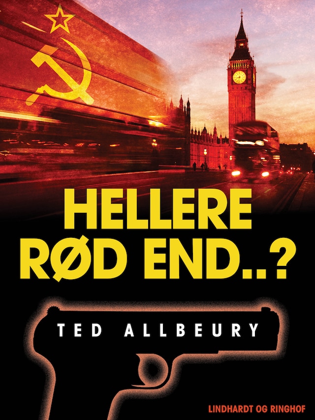 Book cover for Hellere rød end ...?