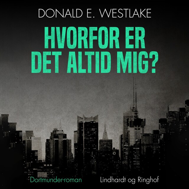 Couverture de livre pour Hvorfor er det altid mig?