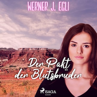 Der Pakt der Blutsbrüder als Hörbuch