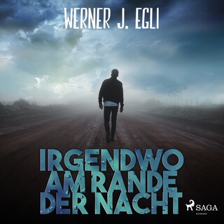 Irgendwo am Rande der Nacht als Hörbuch