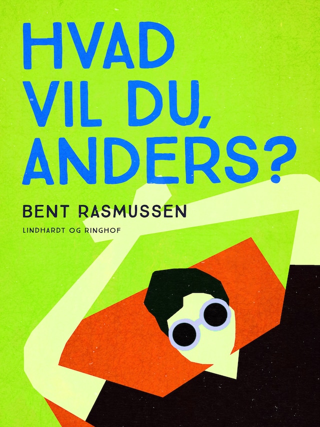 Bogomslag for Hvad vil du, Anders?