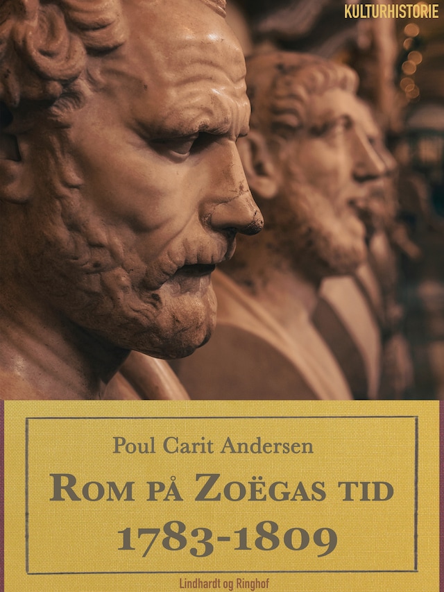 Rom på Zoe&#776;gas tid. 1783-1809