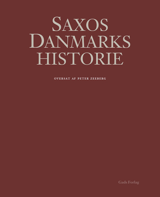 Book cover for Saxos Danmarkshistorie