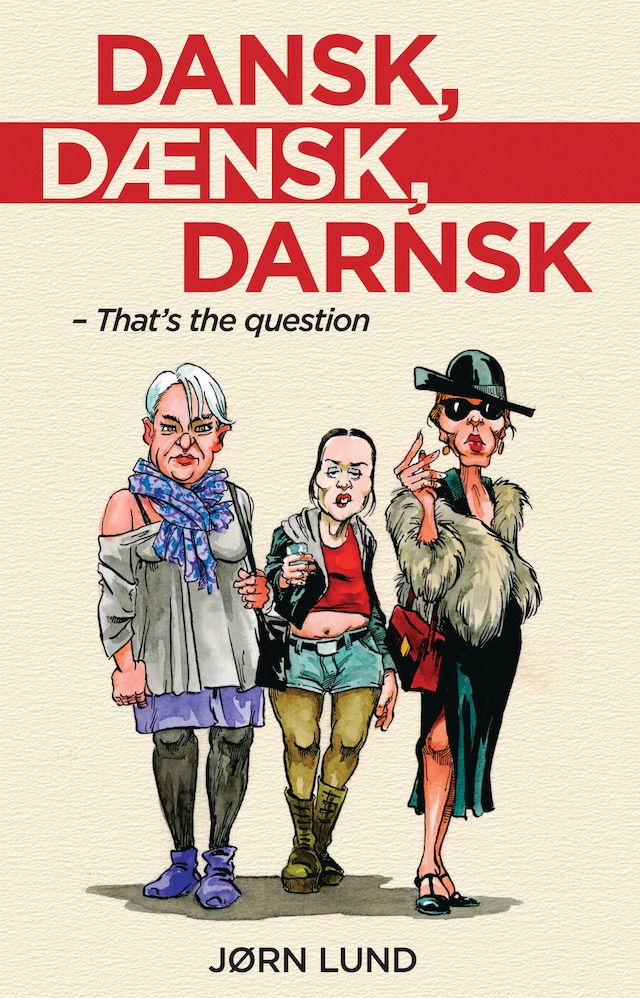 Book cover for Dansk, dænsk, darnsk
