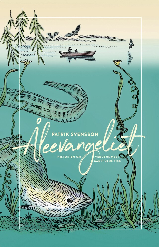 Book cover for Åleevangeliet