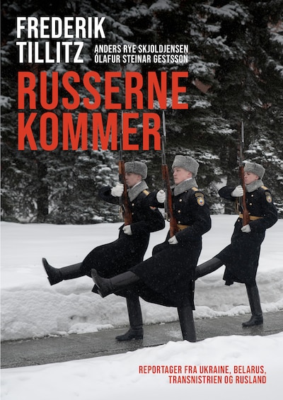 Russerne kommer