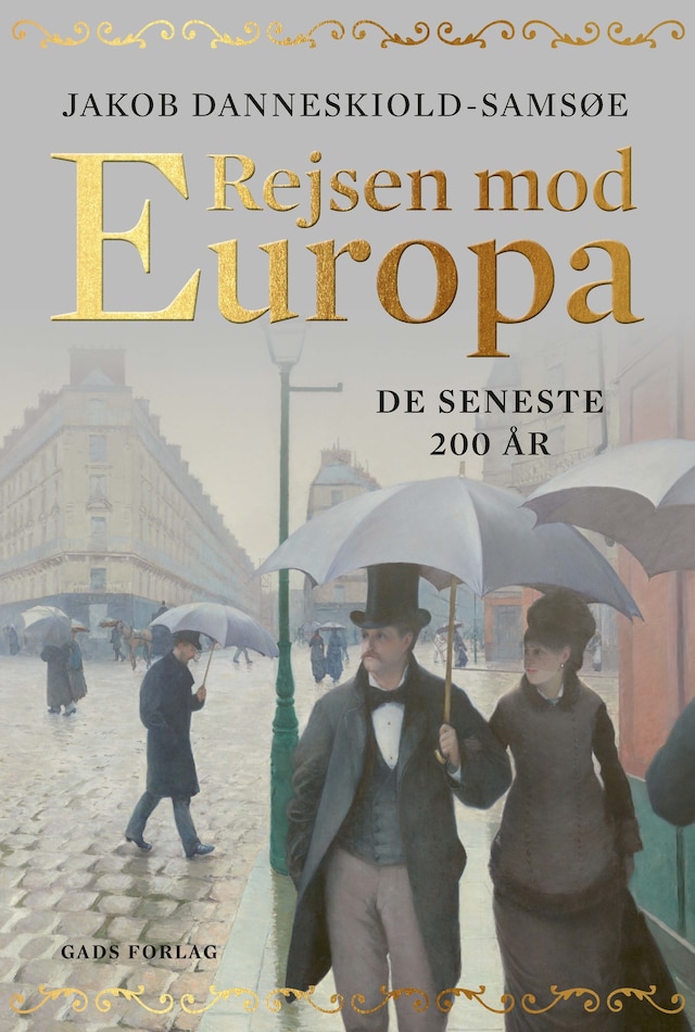Book cover for Rejsen mod Europa - De seneste 200 år