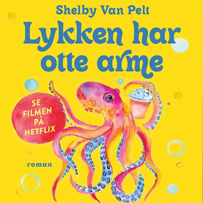 Omslag til Lykken har otte arme