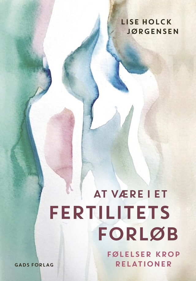 Book cover for At være i et fertilitetsforløb