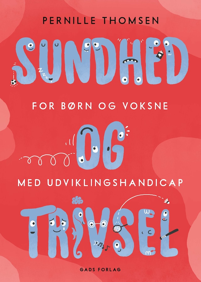 Bokomslag för Sundhed og trivsel for børn og voksne med udviklingshandicap