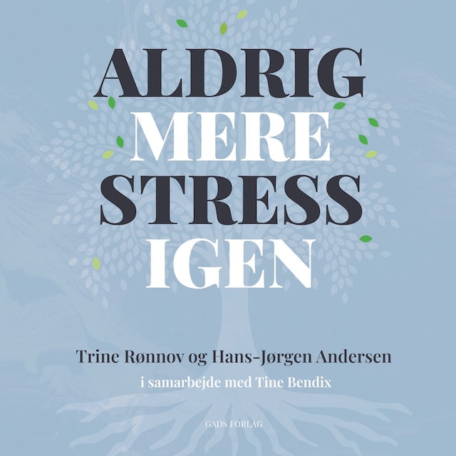 Book cover for Aldrig mere stress igen