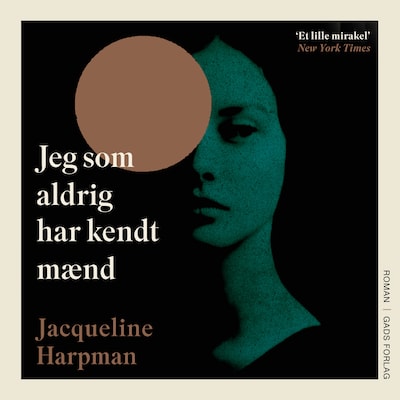 Jeg som aldrig har kendt mænd
