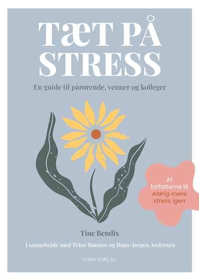 Tæt på stress