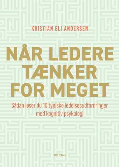 Når ledere tænker for meget