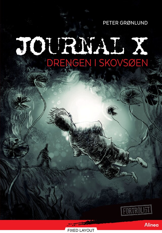 Bogomslag for Journal X, Drengen i skovsøen, Rød læseklub