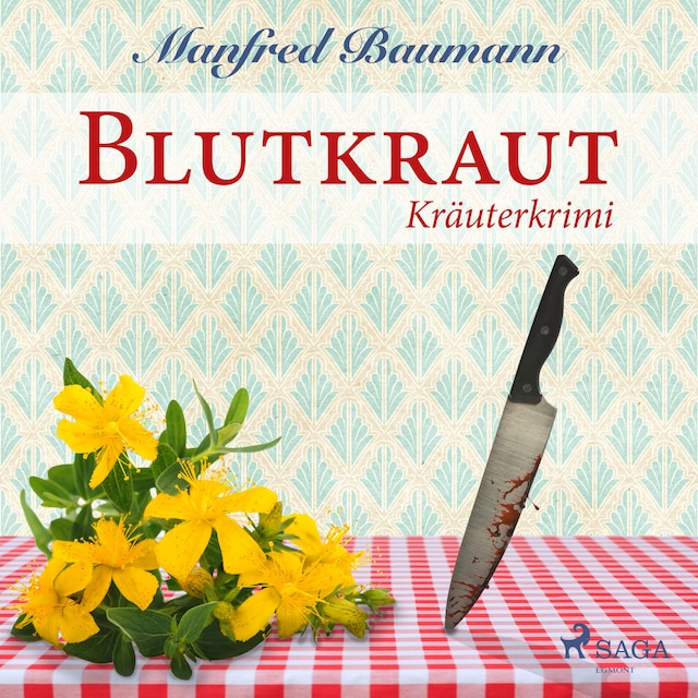 Couverture de livre pour Blutkraut - Kräuterkrimi (Ungekürzt)