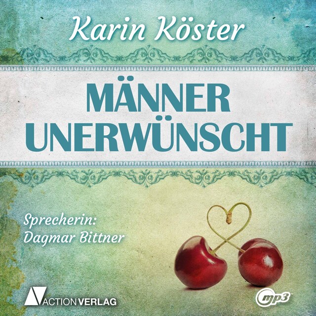 Buchcover für Männer unerwünscht (Ungekürzt)