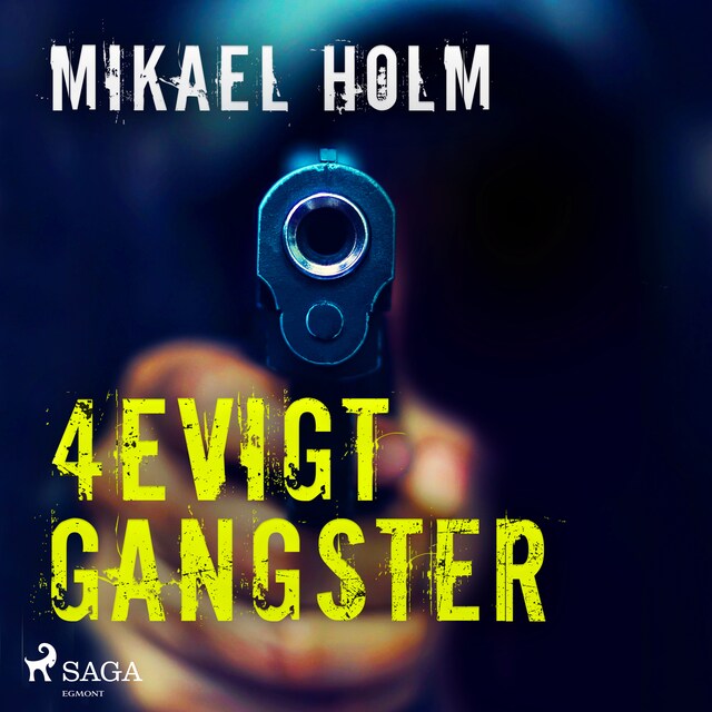 Book cover for 4evigt Gangster