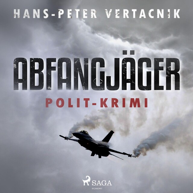 Book cover for Abfangjäger - Polit-Krimi (Ungekürzt)