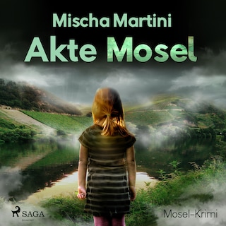 Akte Mosel - Mosel-Krimi (Ungekürzt) als Hörbuch