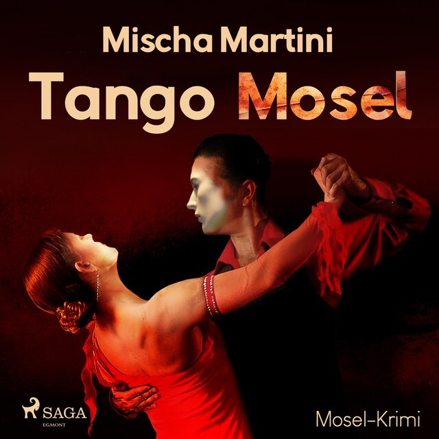 Buchcover für Tango Mosel - Mosel-Krimi (Ungekürzt)