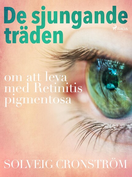 De sjungande träden : om att leva med Retinitis pigmentosa bookCoverFor