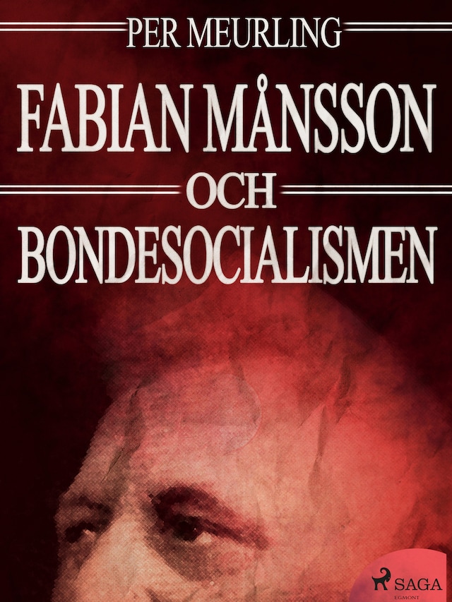 Book cover for Fabian Månsson och bondesocialismen