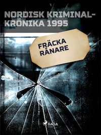 Fräcka rånare