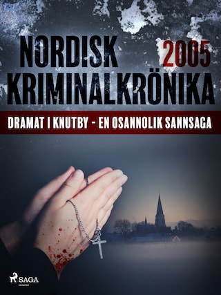 Dramat i Knutby - en osannolik sannsaga bookCoverFor