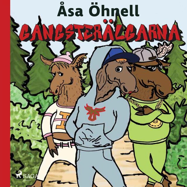 Book cover for Gangsterälgarna